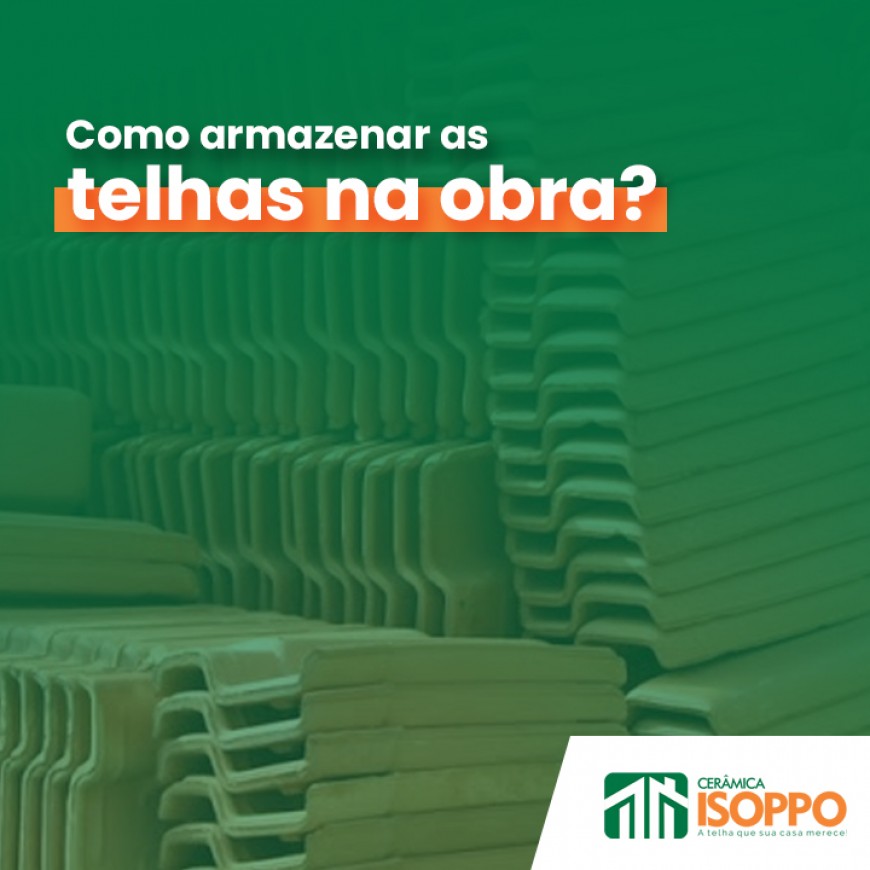 Como Armazenar As Telhas Na Obra Cer mica Isoppo Sombrio SC como-armazenar-as-telhas-na-obra-cer-mica-isoppo-sombrio-sc
